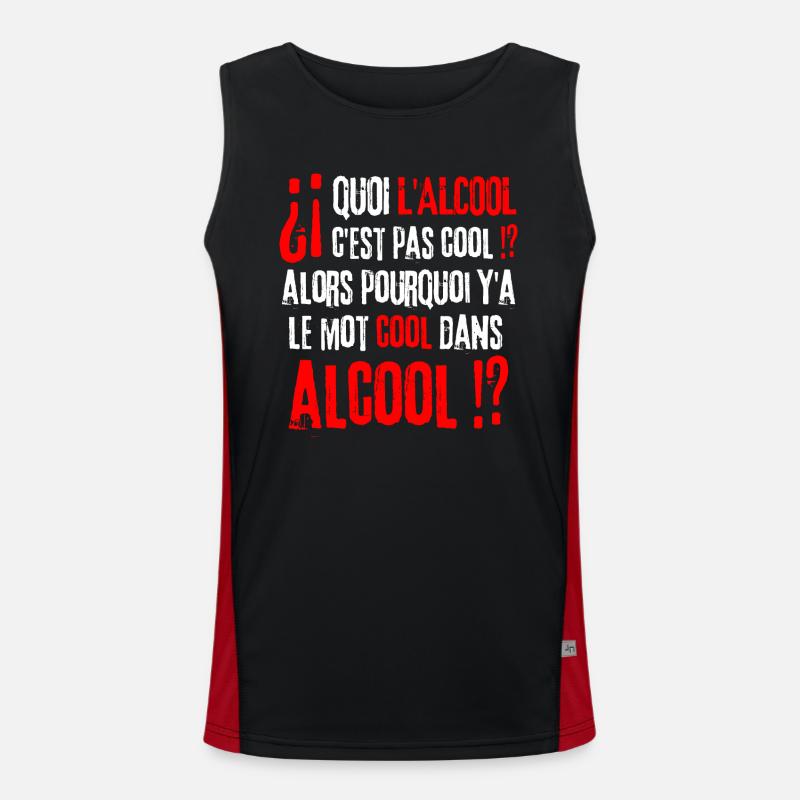 Quoi l'alcool c'est pas cool alors pourquoi .. Débardeur respirant contrasté Homme 