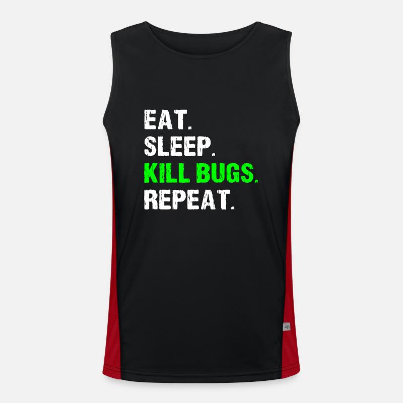 Eat Sleep Kill Bugs Repeat Funny Pest Control Funktionelles Kontrast-Tank Top für Männer 