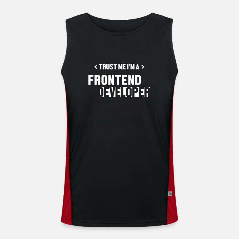 Trust Me I'm Frontend Developer Developer Funktionelles Kontrast-Tank Top für Männer 