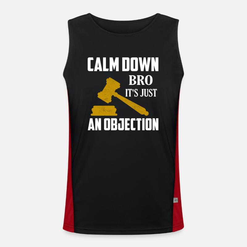 Calmez-vous Bro C’est juste une objection Avocat Attor Débardeur respirant contrasté Homme 