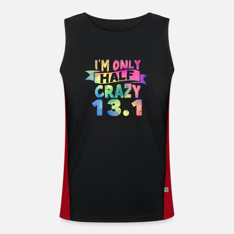 Funny Running Lovers I'm Only Half Crazy 13.1 Half Funktionelles Kontrast-Tank Top für Männer 