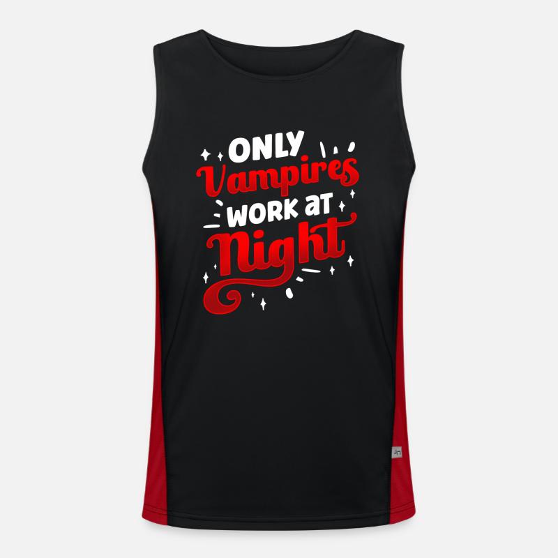 Only vampires work day shift sayings at night Men's Functional Contrast Tank Top 
