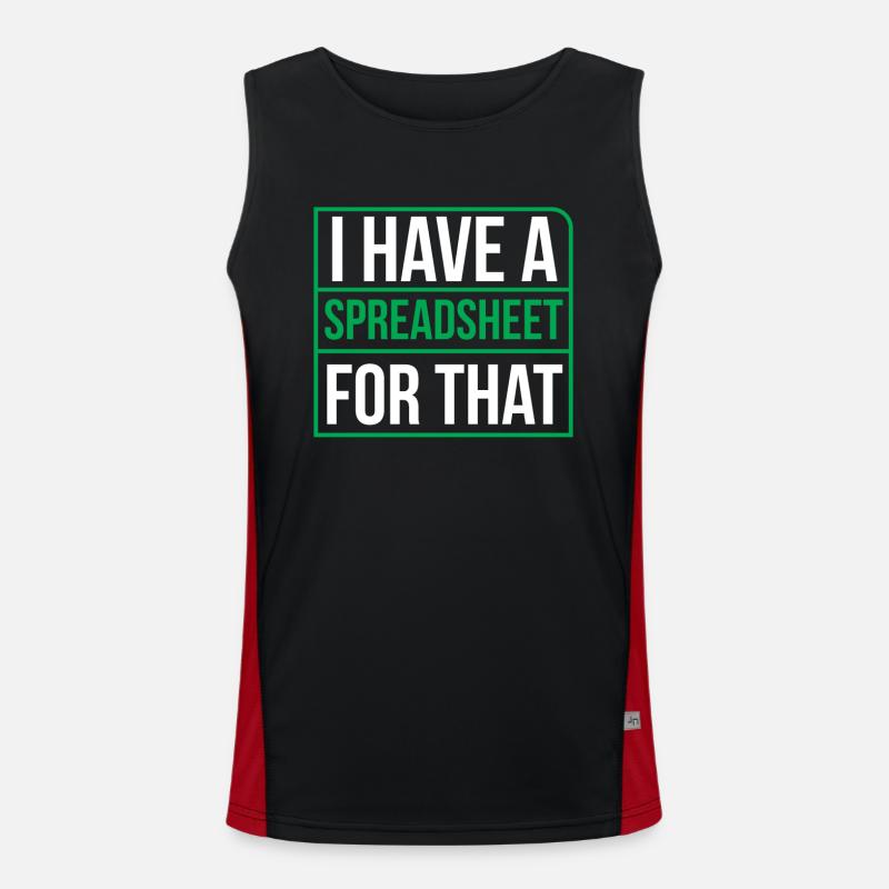 Ich Habe Ein Spreadsheet Dafür Buchhalter Tabelle Funktionelles Kontrast-Tank Top für Männer 