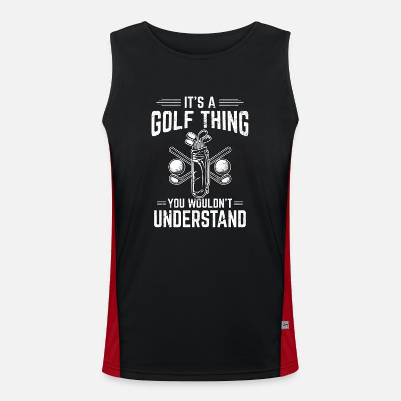 It's A Golf Thing Funny Golf Player Golfing Lover Funktionelles Kontrast-Tank Top für Männer 