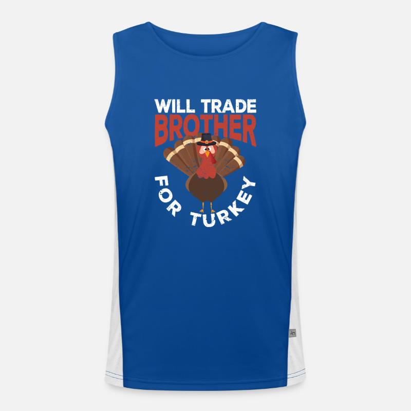 Funny Thanksgiving dinner exchanges brother for Men's Functional Contrast Tank Top 