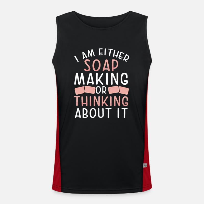Seife Machen Oder Darüber Nachdenken Funktionelles Kontrast-Tank Top für Männer 