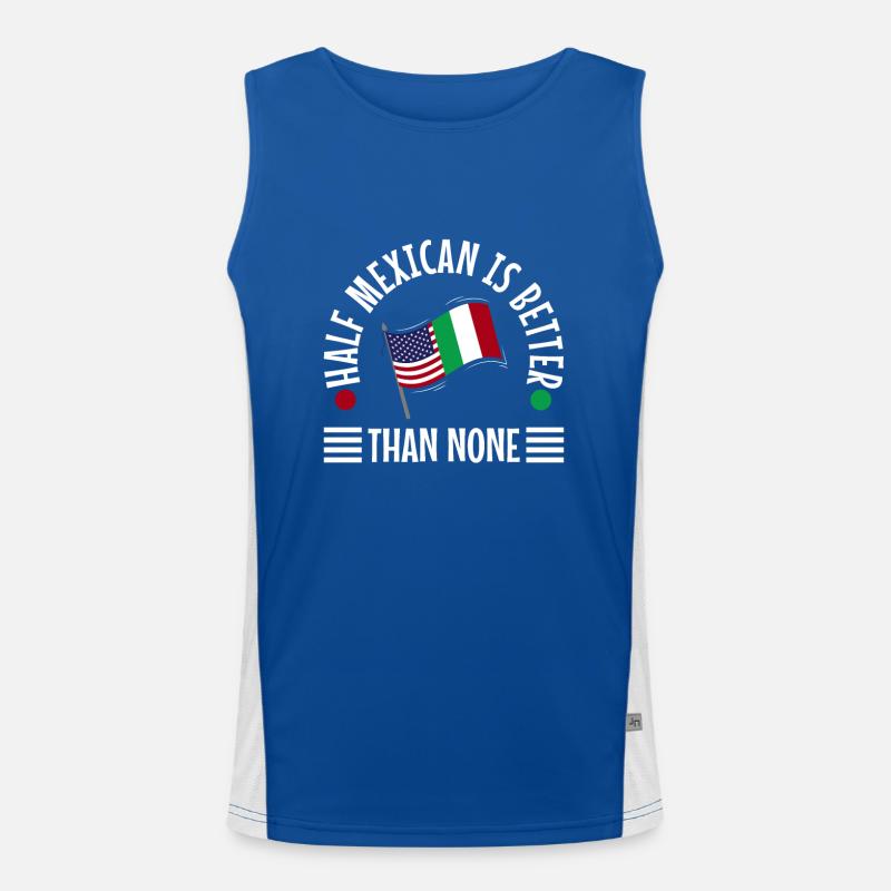 Half Mexican Is Better Than None Funktionelles Kontrast-Tank Top für Männer 