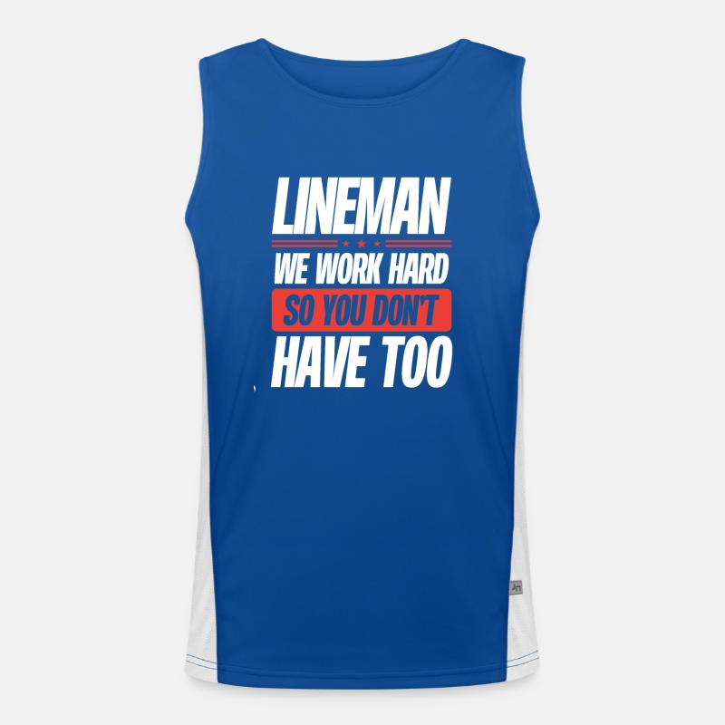 Lineman We work hard Men's Functional Contrast Tank Top 