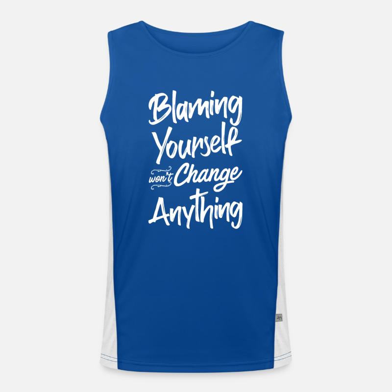 Sich Selbst Die Schuld Zu Geben, Ändert Nichts Funktionelles Kontrast-Tank Top für Männer 