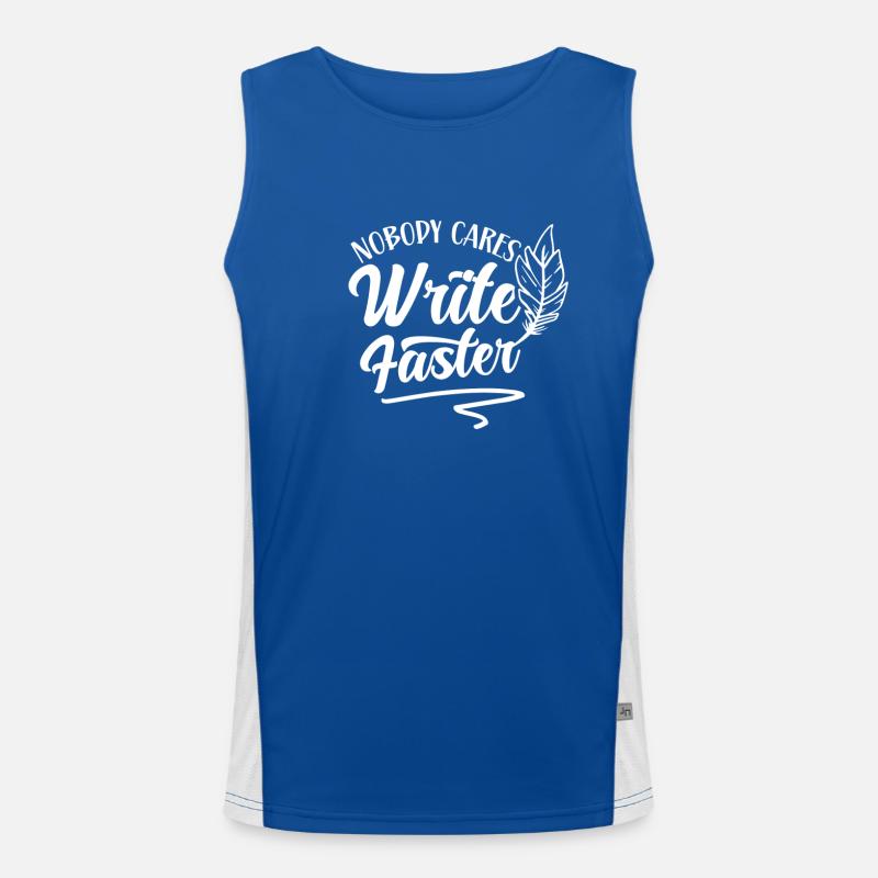No one cares write fast author team Men's Functional Contrast Tank Top 