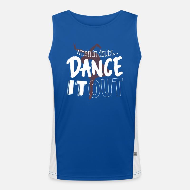 If you have doubts, dance it out Men's Functional Contrast Tank Top 