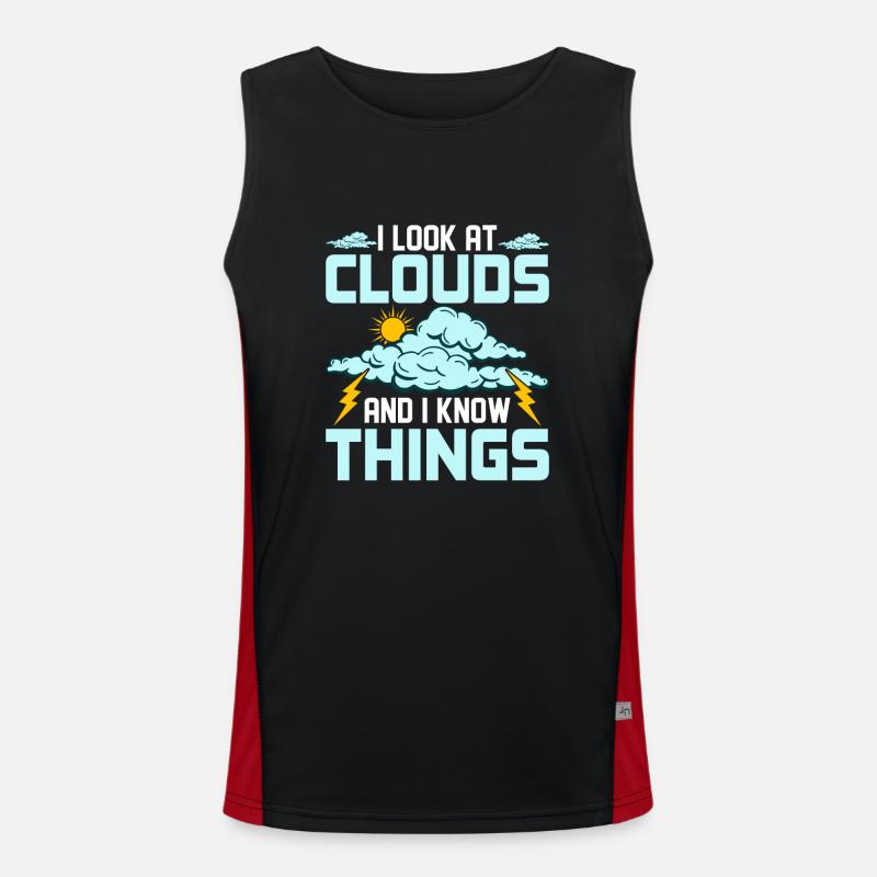I Look At Clouds And I Know Things Meteorology Men's Functional Contrast Tank Top 