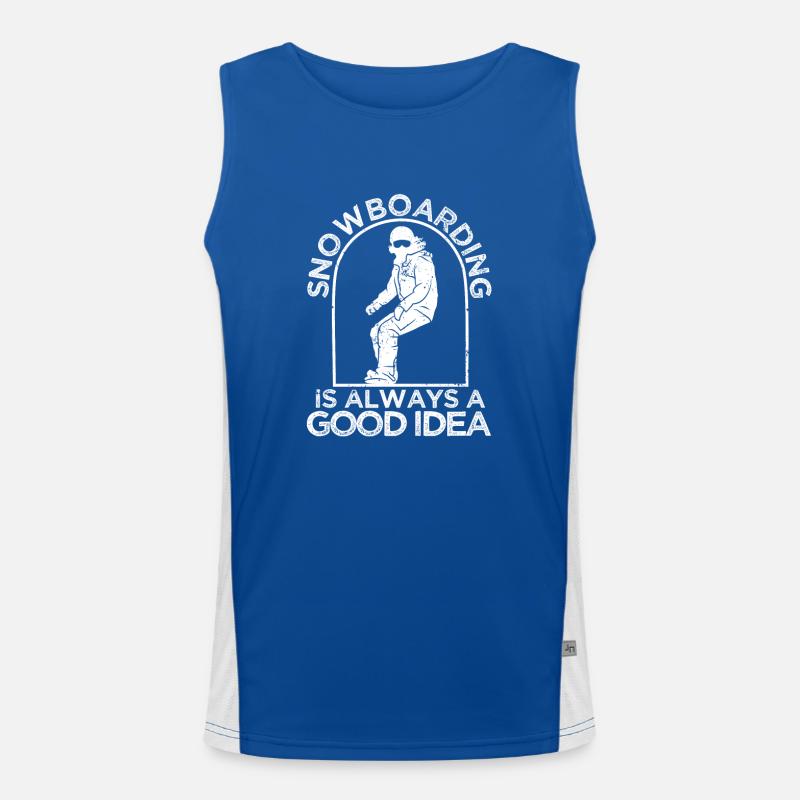 Wintersport Snowboarder Snowboarden ist immer eine Funktionelles Kontrast-Tank Top für Männer 