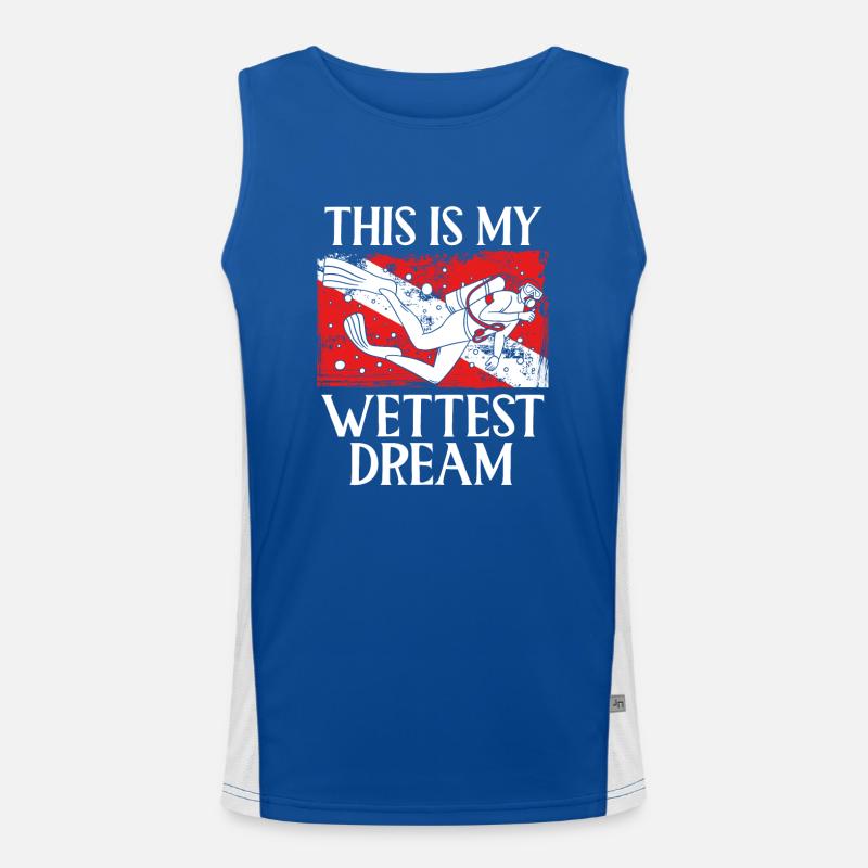 This is my wettest dream Men's Functional Contrast Tank Top 
