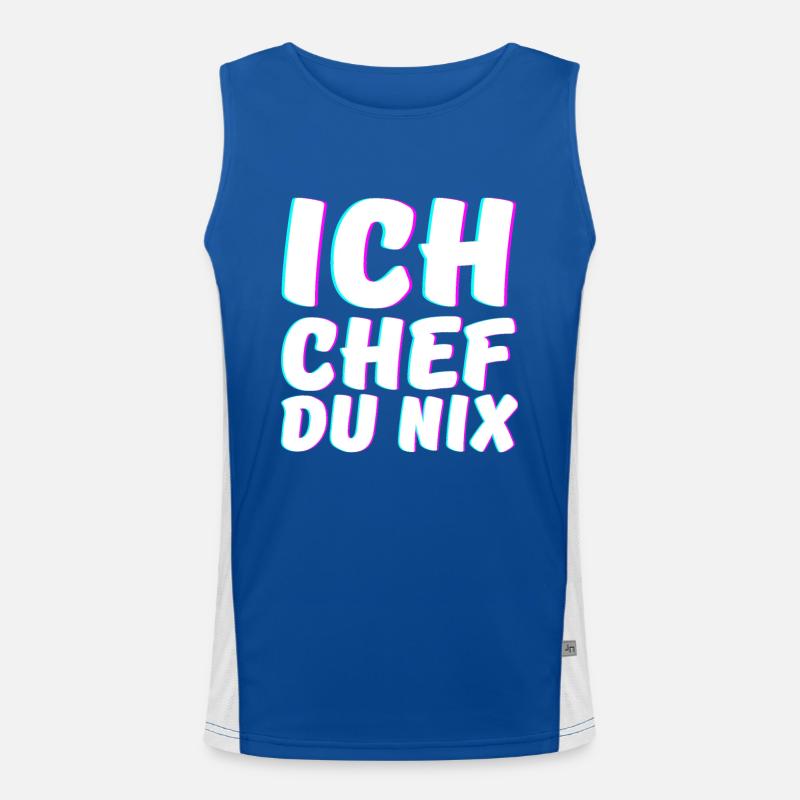 Ich Chef du Nix Chef Humorvoll Spruch Funktionelles Kontrast-Tank Top für Männer 