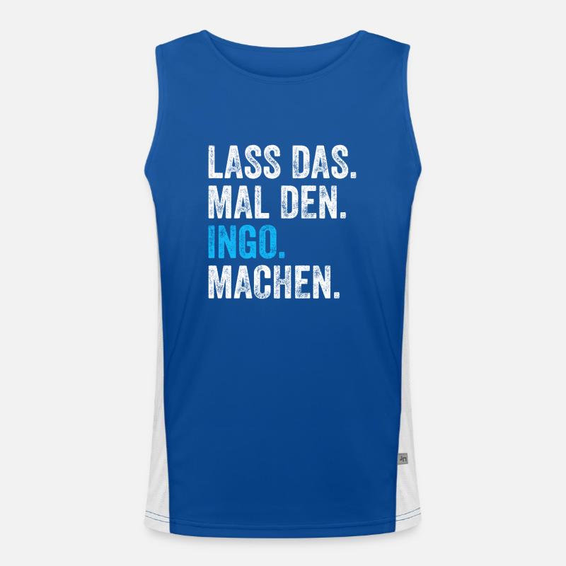 Lass das mal den Ingo machen Name Funktionelles Kontrast-Tank Top für Männer 