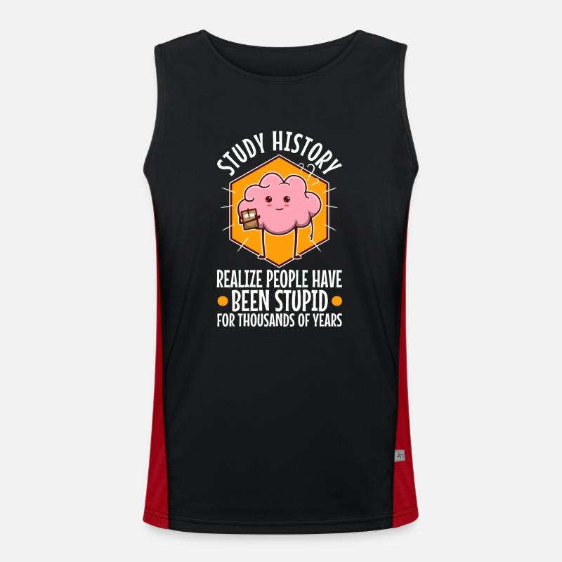 Study history realize people have been stupid for Men's Functional Contrast Tank Top 