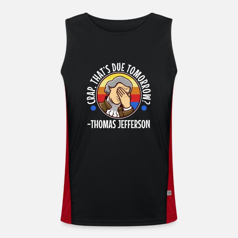 Crap thats due tomorrow thomas jefferson Men's Functional Contrast Tank Top 