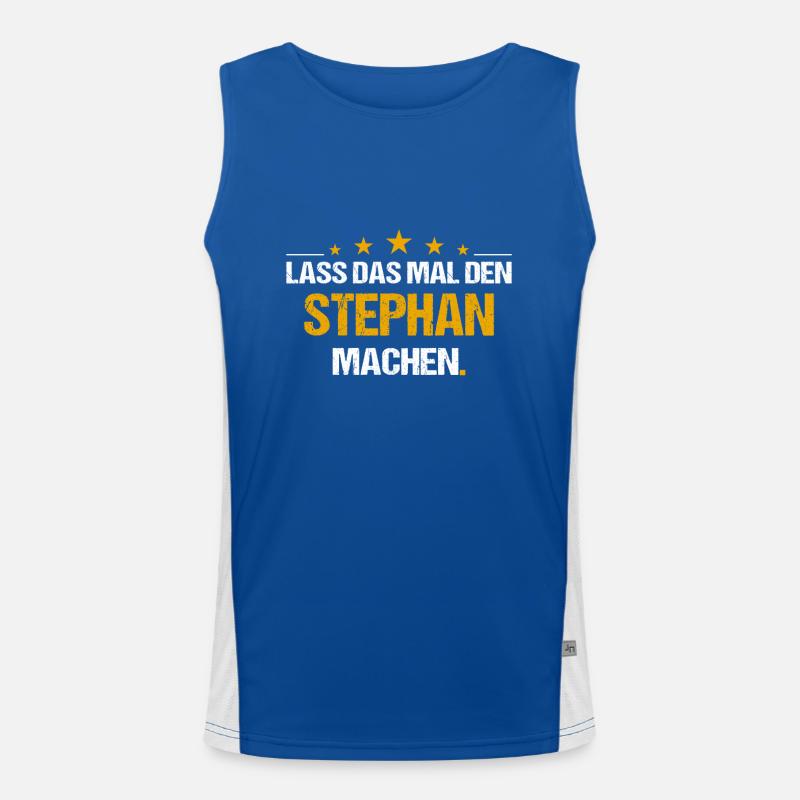 Lass das mal den Stephan machen Name Funktionelles Kontrast-Tank Top für Männer 