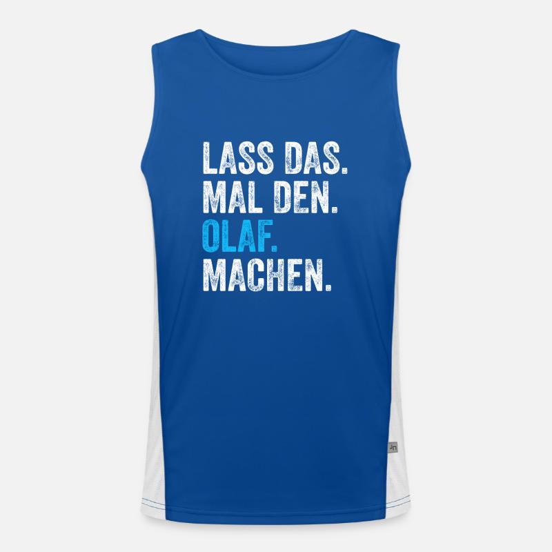 Lass das mal den Olaf machen Name Funktionelles Kontrast-Tank Top für Männer 