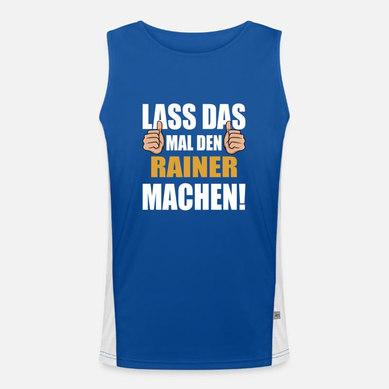 Lass das mal den Rainer machen Funktionelles Kontrast-Tank Top für Männer 