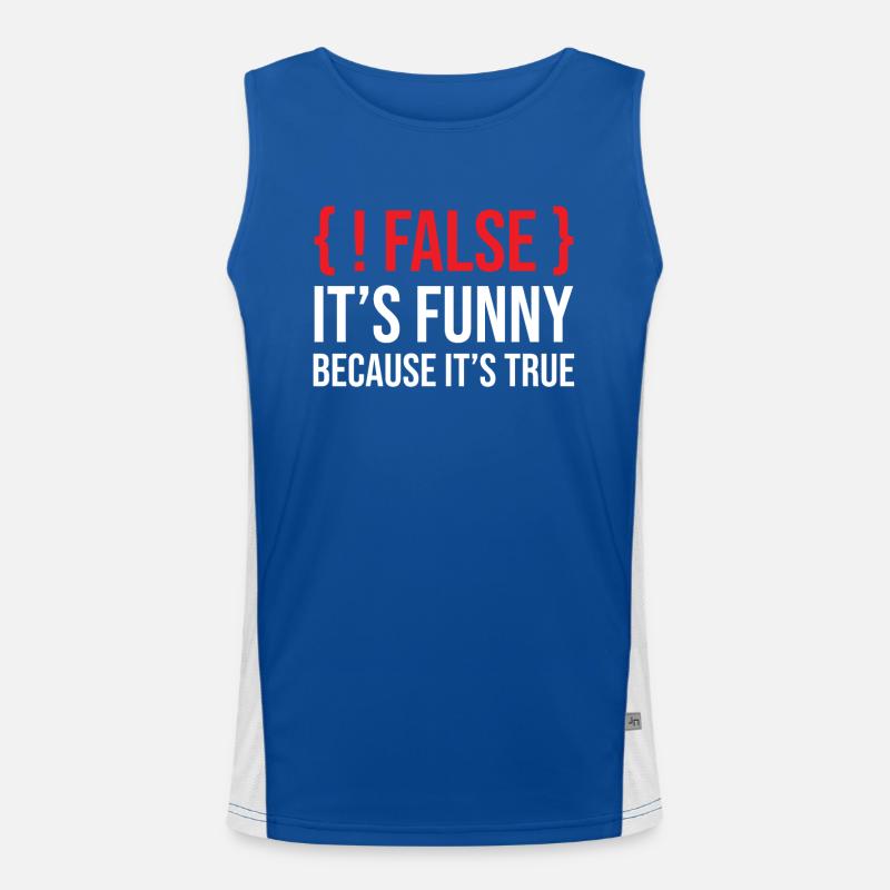 Programming Saying Slogan False It's Funny Because Men's Functional Contrast Tank Top 