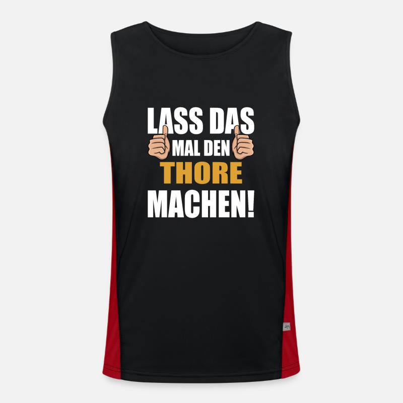 Lass das mal den Thore machen Funktionelles Kontrast-Tank Top für Männer 