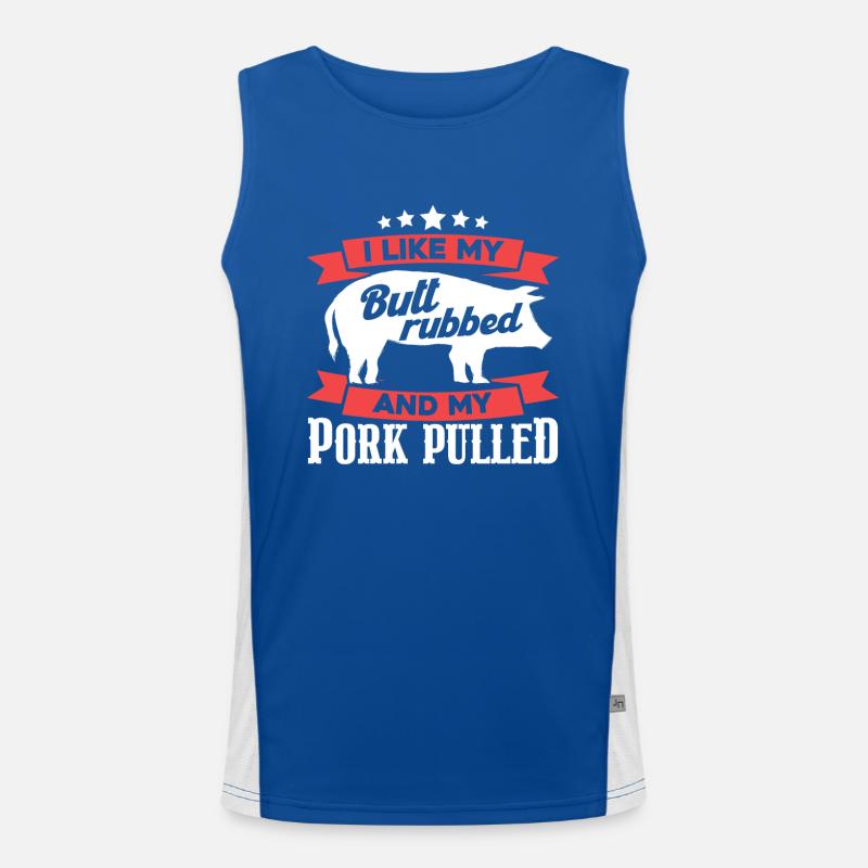 I Like My Butt Rubbed And My Pork Pulled Funktionelles Kontrast-Tank Top für Männer 