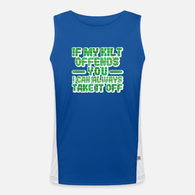 When my kilt offends you Funny St. Patrick's Men's Functional Contrast Tank Top 