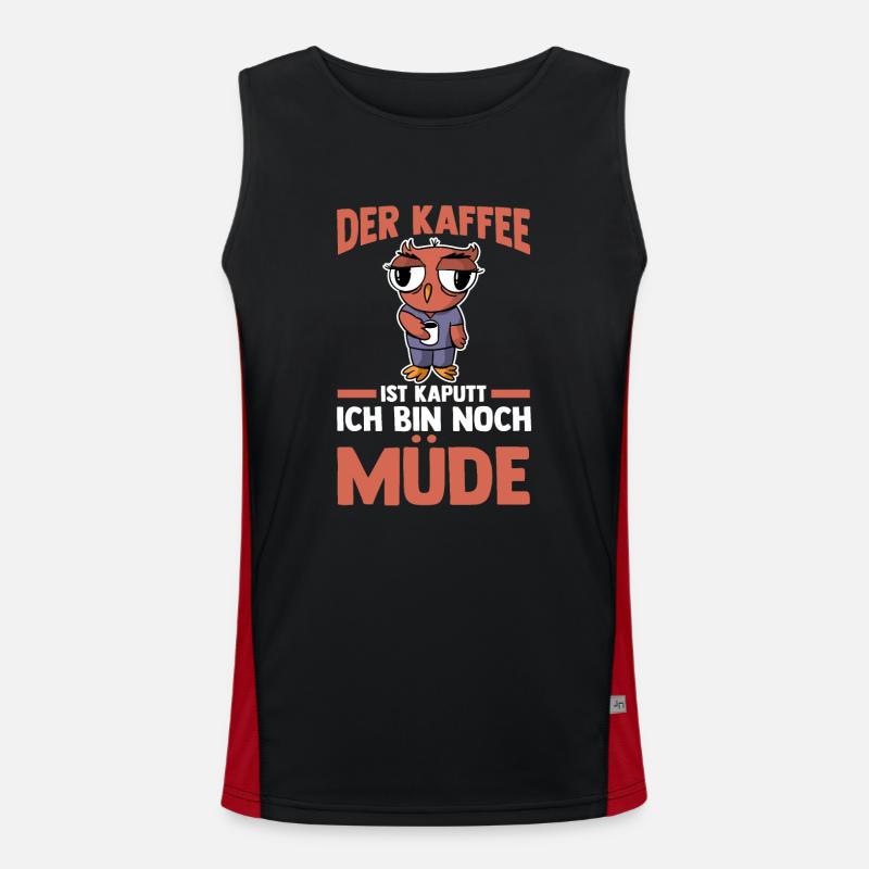 Der Kaffee Ist Kaputt Ich Bin Noch Müde Eule Funktionelles Kontrast-Tank Top für Männer 