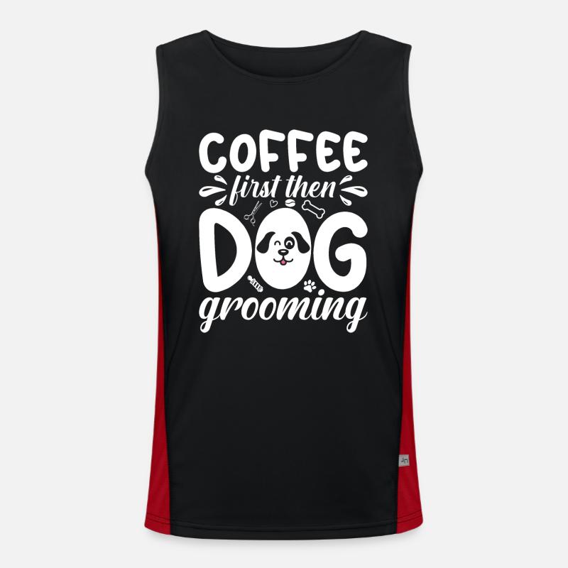 Erst Kaffee, Dann Hunde Pflege Funktionelles Kontrast-Tank Top für Männer 