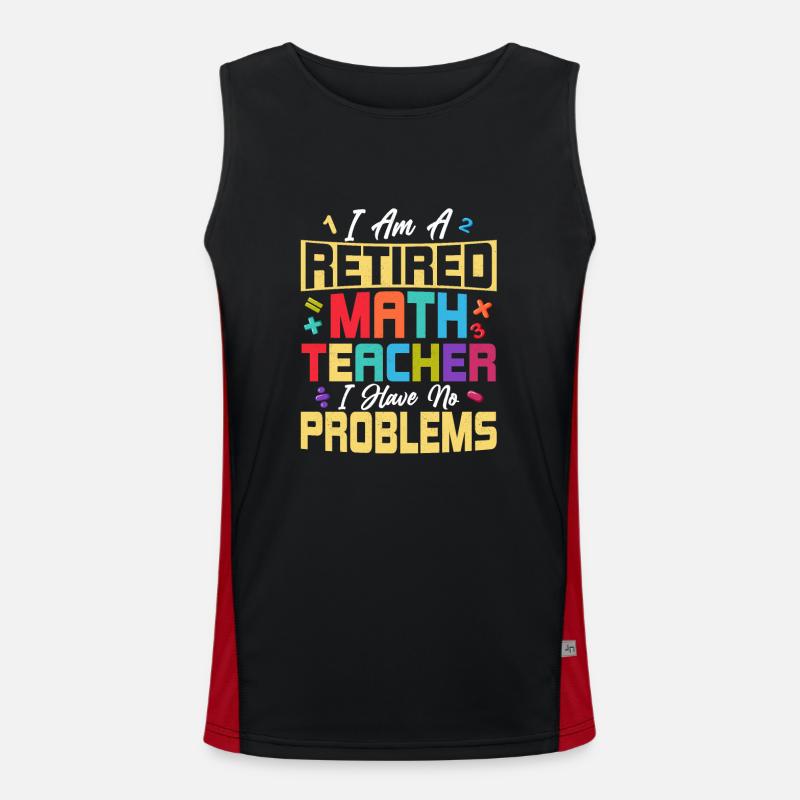 I Am A Retired Math Teacher School Education Funktionelles Kontrast-Tank Top für Männer 