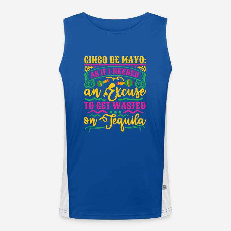 CINCO DE MAYO COMME SI J’AVAIS BESOIN D’UNE EXCUSE POUR MONTER Débardeur respirant contrasté Homme 