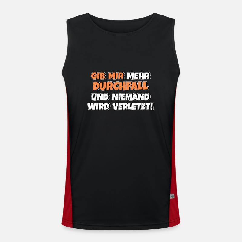 Gib mir Durchfall und niemand wird verletzt Funktionelles Kontrast-Tank Top für Männer 