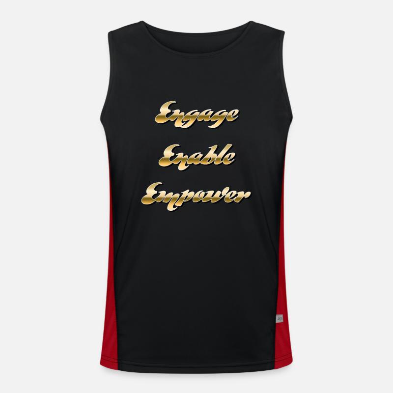 Engage, Enable, Empower - Inspirational Message Men's Functional Contrast Tank Top 