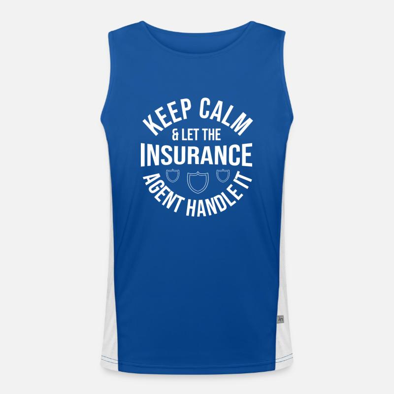 Let The Insurance Agent Handle It Gift Idea Funktionelles Kontrast-Tank Top für Männer 