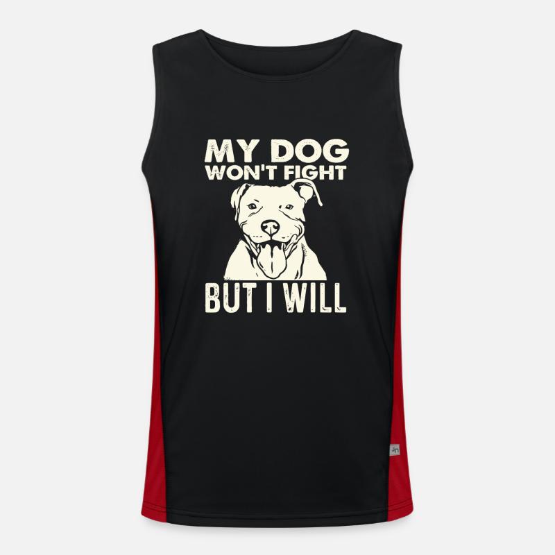 Mein Hund wird nicht kämpfen, aber ich werde es tun Funktionelles Kontrast-Tank Top für Männer 