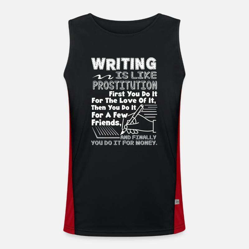Writer Writing Is Like Prostitution Men's Functional Contrast Tank Top 