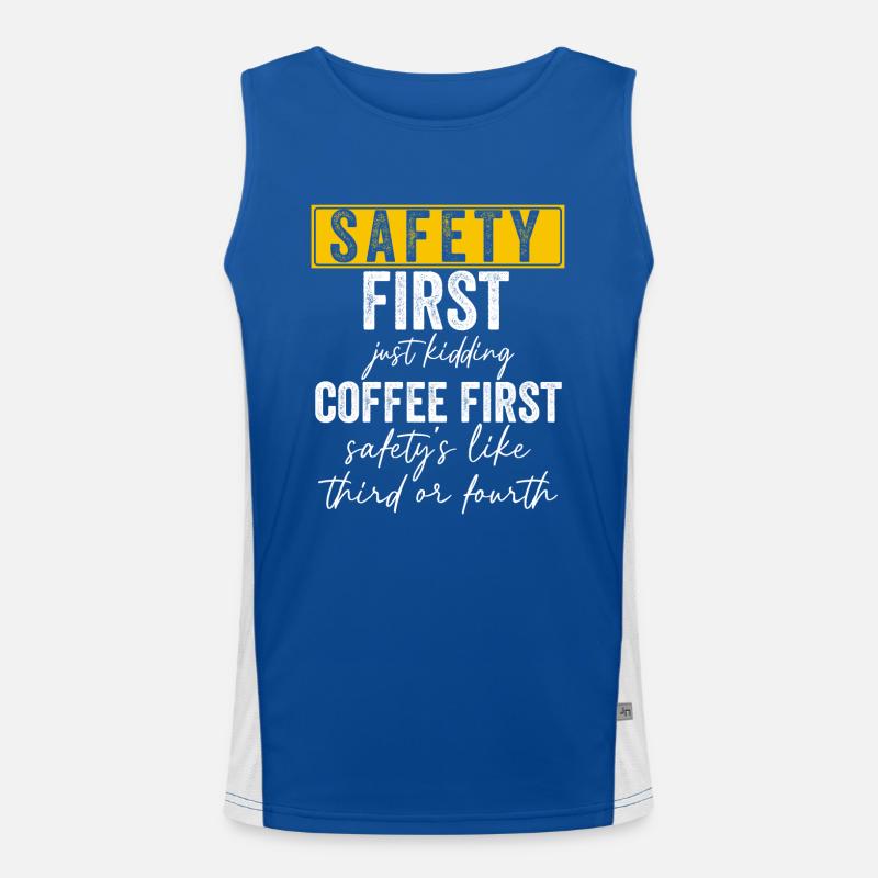 Safety First Just Kidding Coffee First Men's Functional Contrast Tank Top 