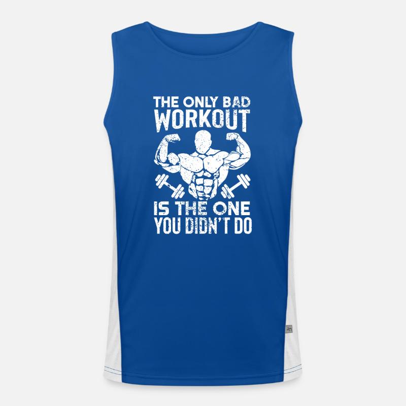 Das einzige schlechte Training ist das, das du nic Funktionelles Kontrast-Tank Top für Männer 
