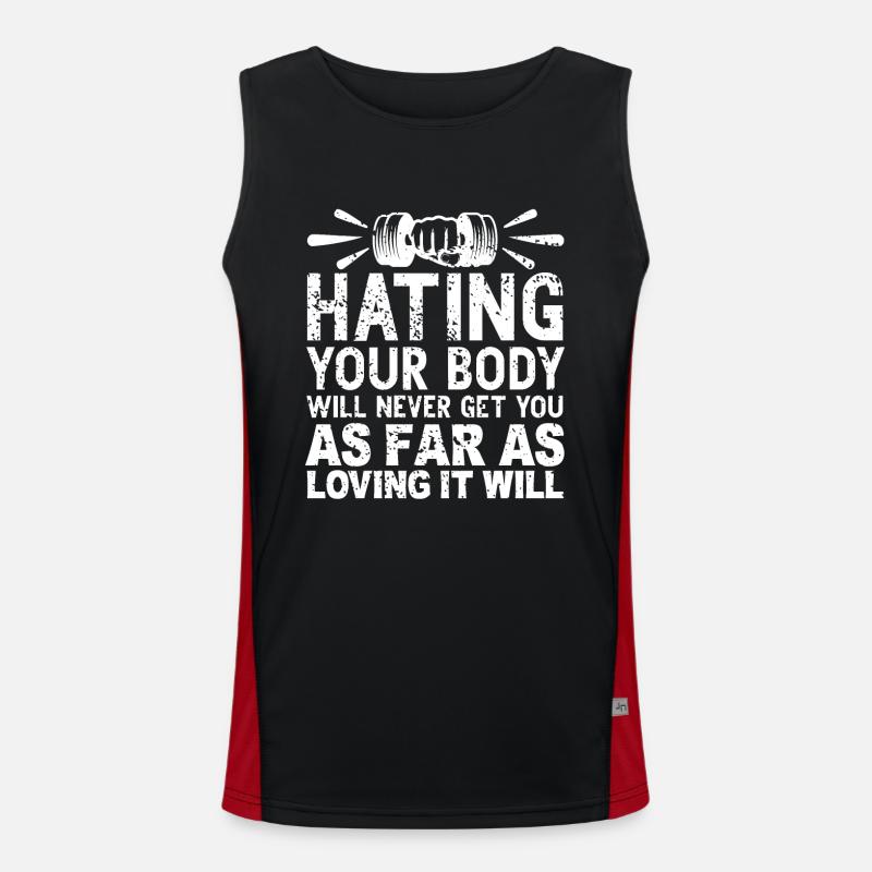 Hating your body will never get you that far. Men's Functional Contrast Tank Top 