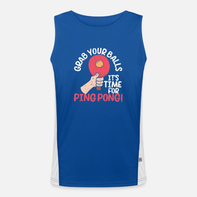 Schnappt euch eure Bälle Es ist Zeit für Ping Pong Funktionelles Kontrast-Tank Top für Männer 