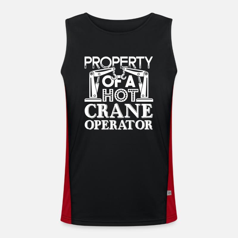 Crane Operator Property Of A Hot Crane Operator Men's Functional Contrast Tank Top 