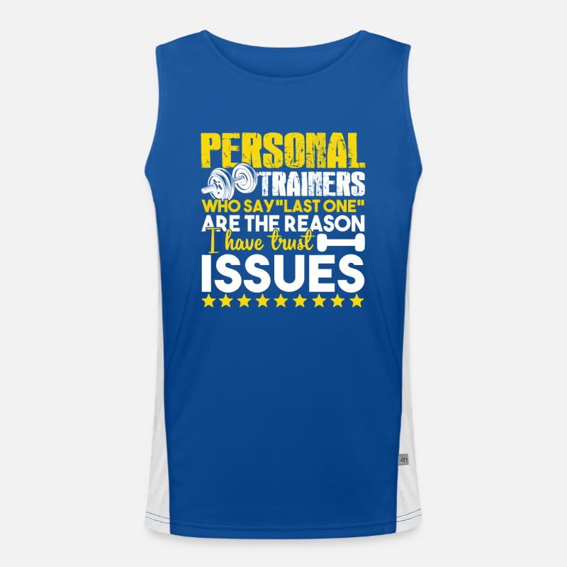 Personal Trainer I Have Truly Issues Men's Functional Contrast Tank Top 