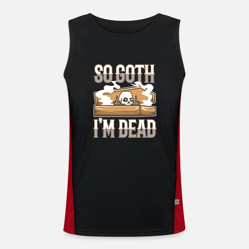 So Goth I'm Dead Funktionelles Kontrast-Tank Top für Männer 