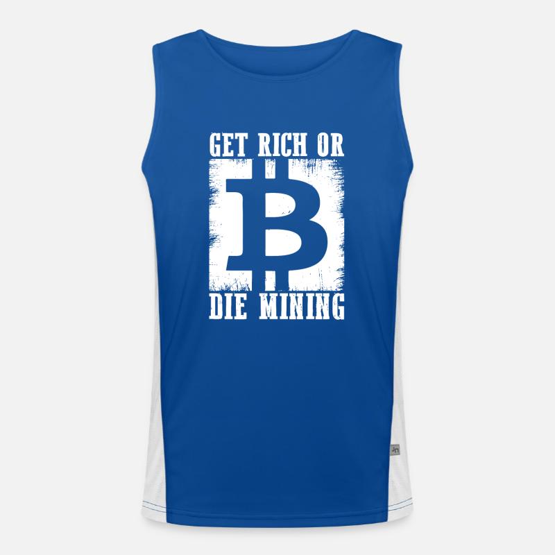 Reich Werden Oder Sterben Beim Mining Funktionelles Kontrast-Tank Top für Männer 