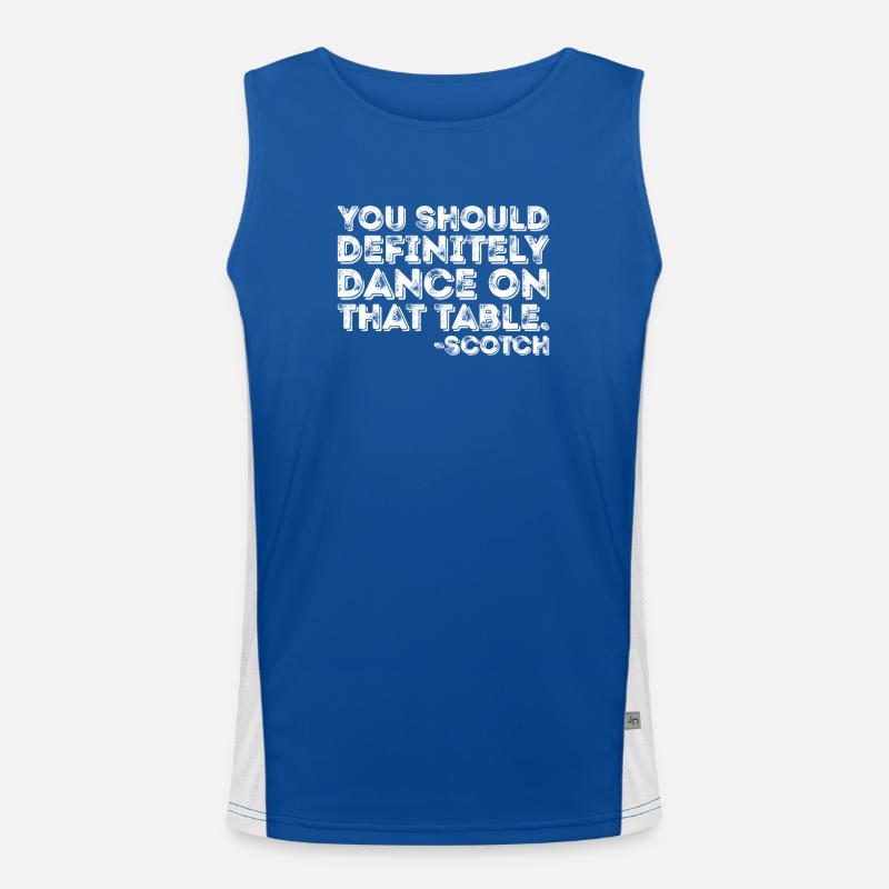 Du solltest auf jeden Fall auf diesem Tisch tanzen, Scotch Funktionelles Kontrast-Tank Top für Männer 