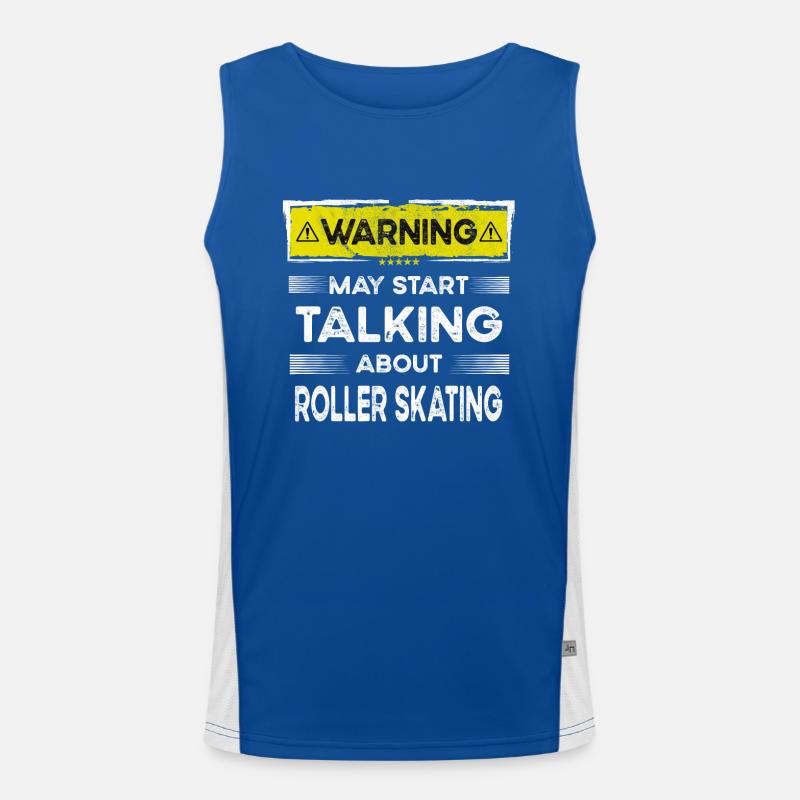 Talking about Roller skating funny Funktionelles Kontrast-Tank Top für Männer 
