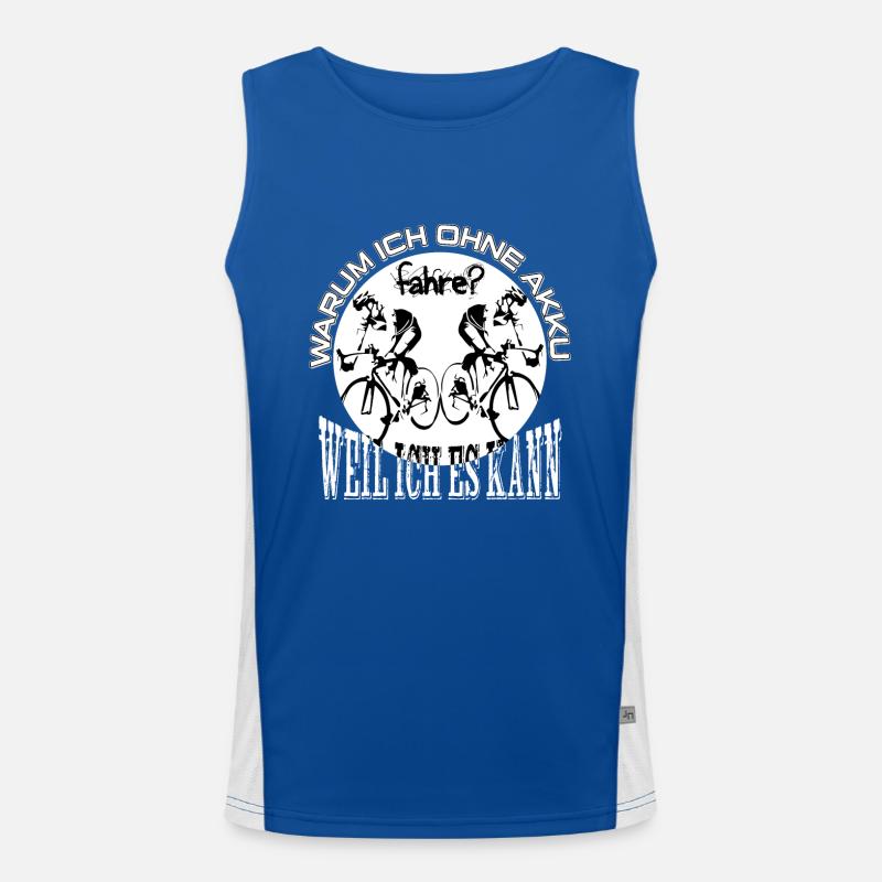 Why I drive without a battery because I know Men's Functional Contrast Tank Top 