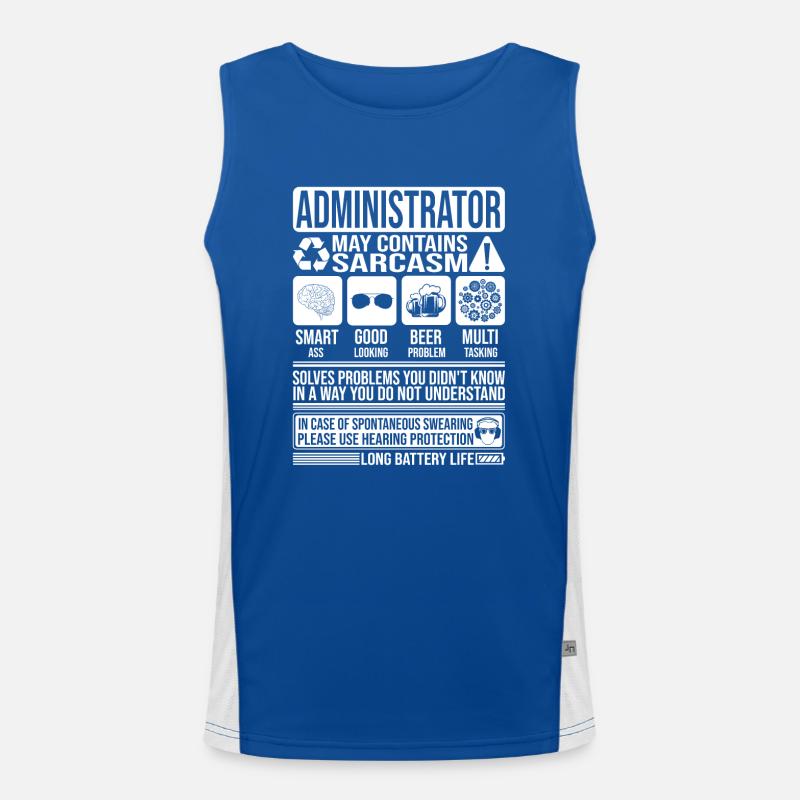 Administrator Sarcasm funny Gift Administrator Men's Functional Contrast Tank Top 